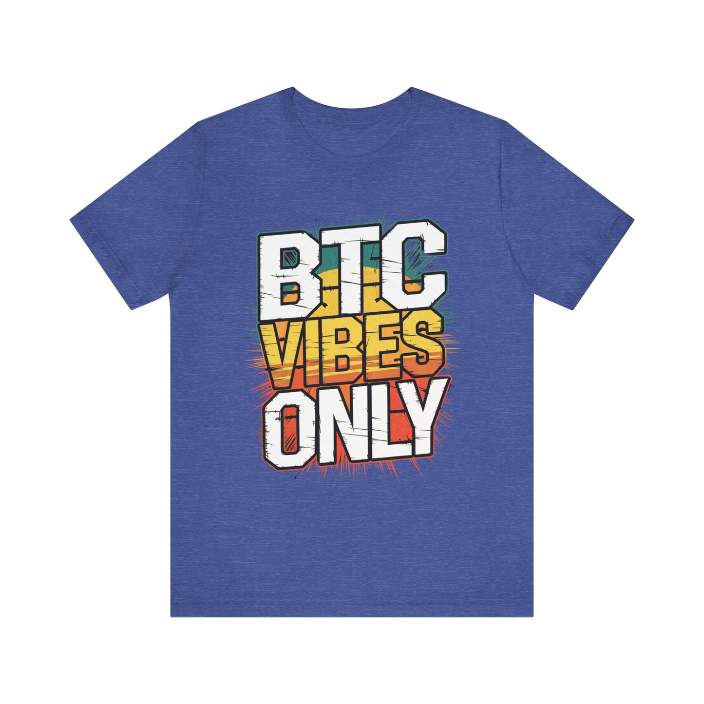 BTC Vibes Unisex Short Sleeve Tee