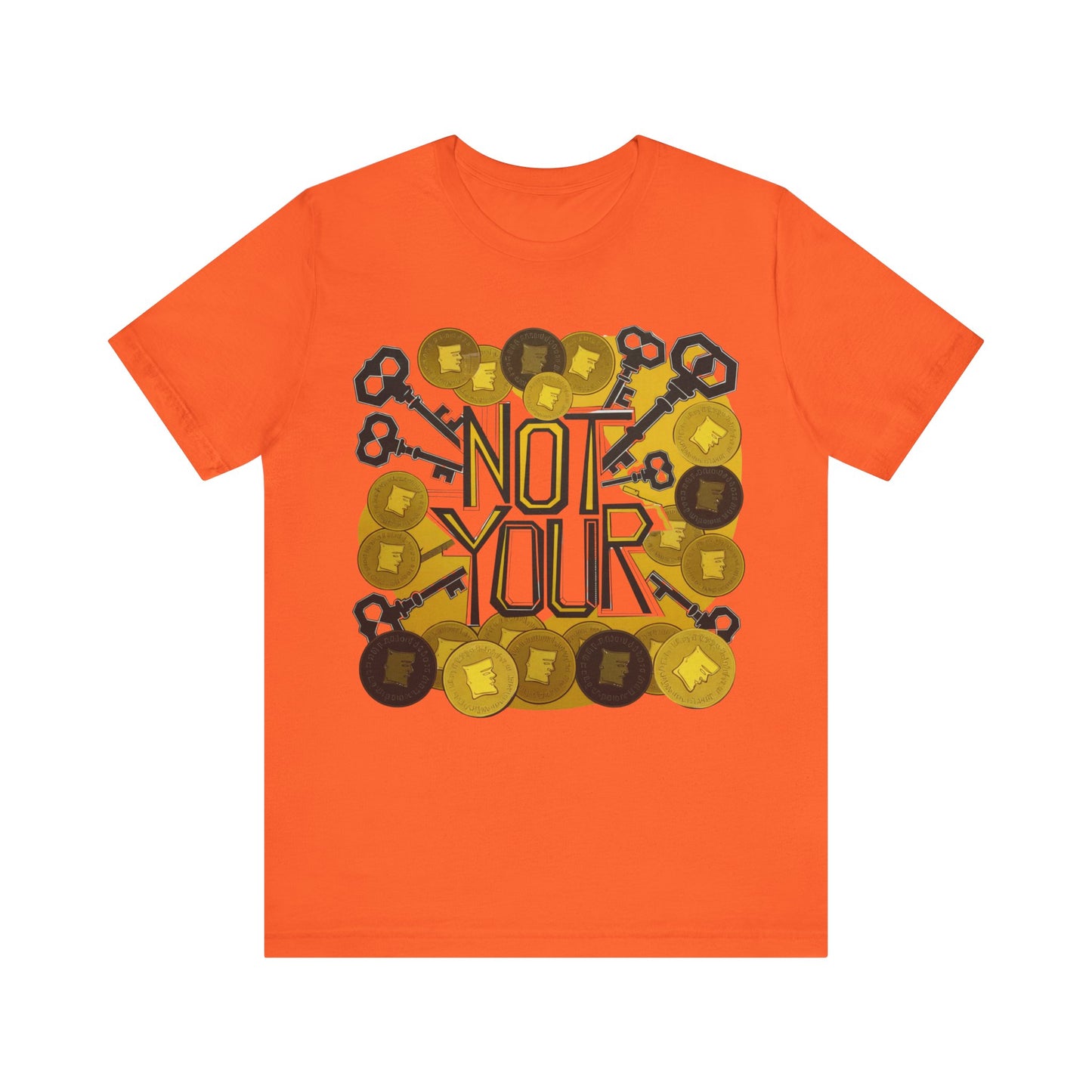Not Your System Unisex Short Sleeve Tee