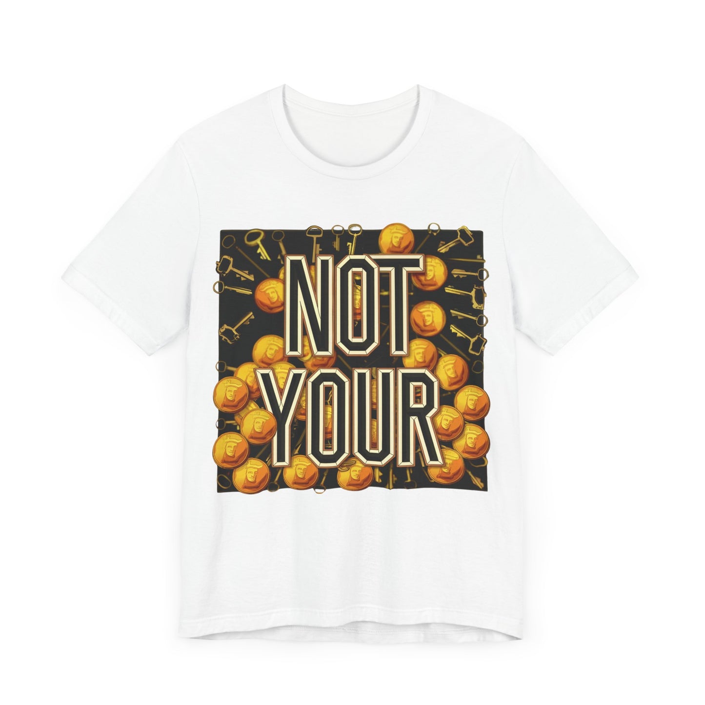 Not Your Castle Unisex Short Sleeve Tee