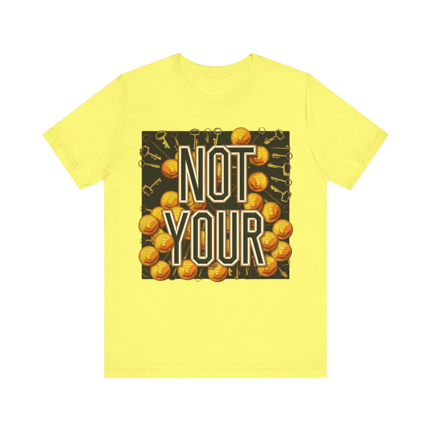 Not Your Castle Unisex Short Sleeve Tee