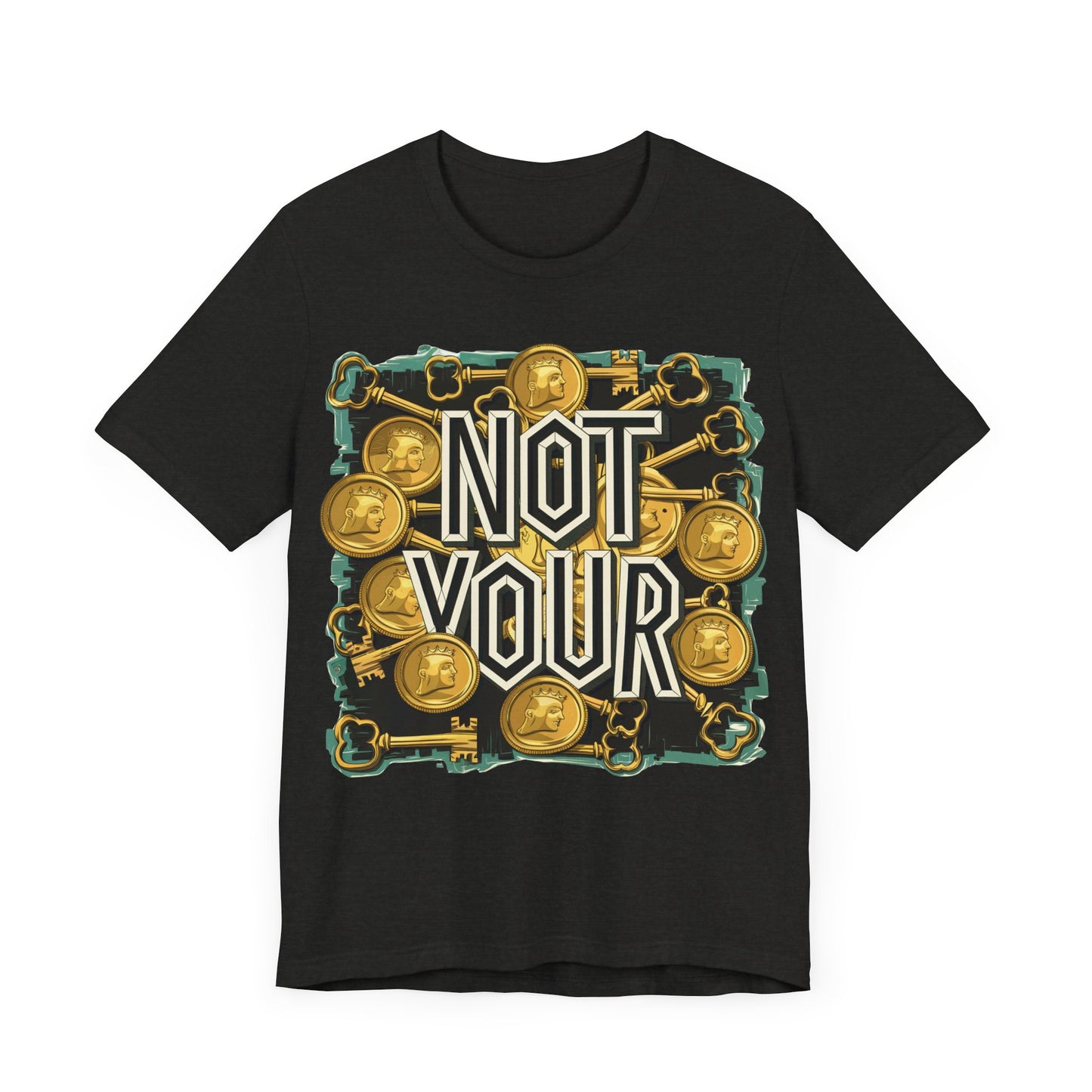 Not Your Sloth Unisex Short Sleeve Tee