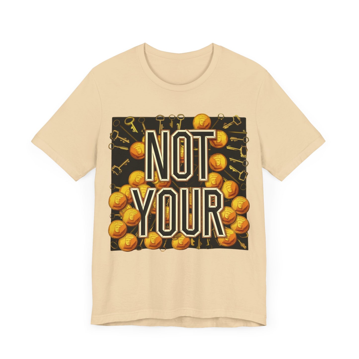 Not Your Castle Unisex Short Sleeve Tee