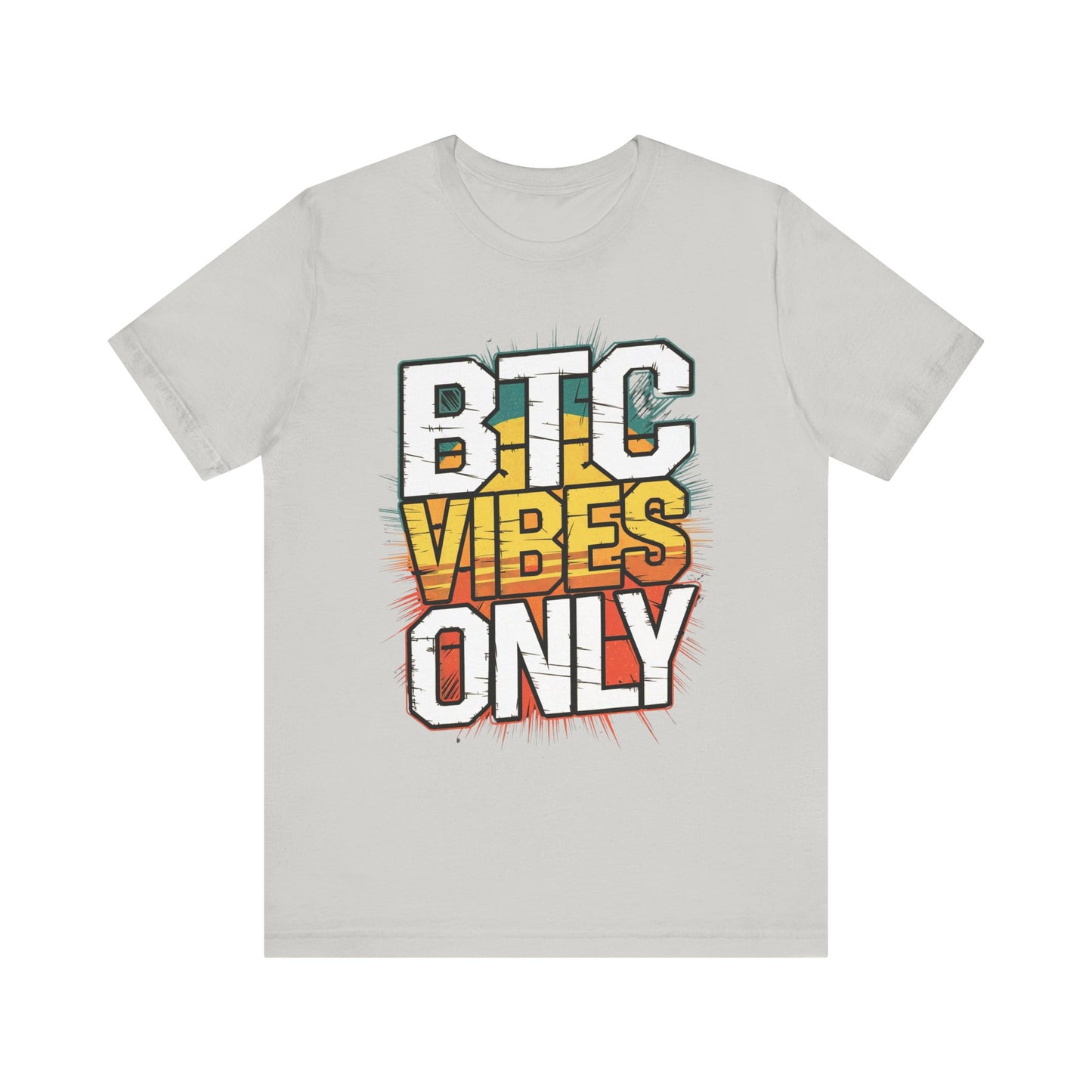 BTC Vibes Unisex Short Sleeve Tee