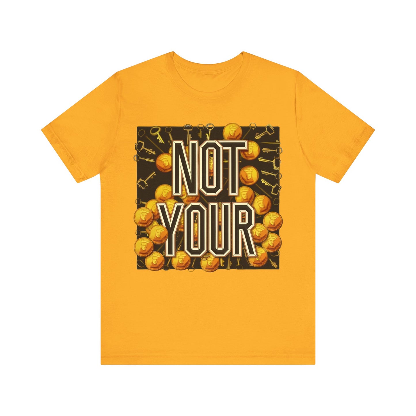 Not Your Castle Unisex Short Sleeve Tee