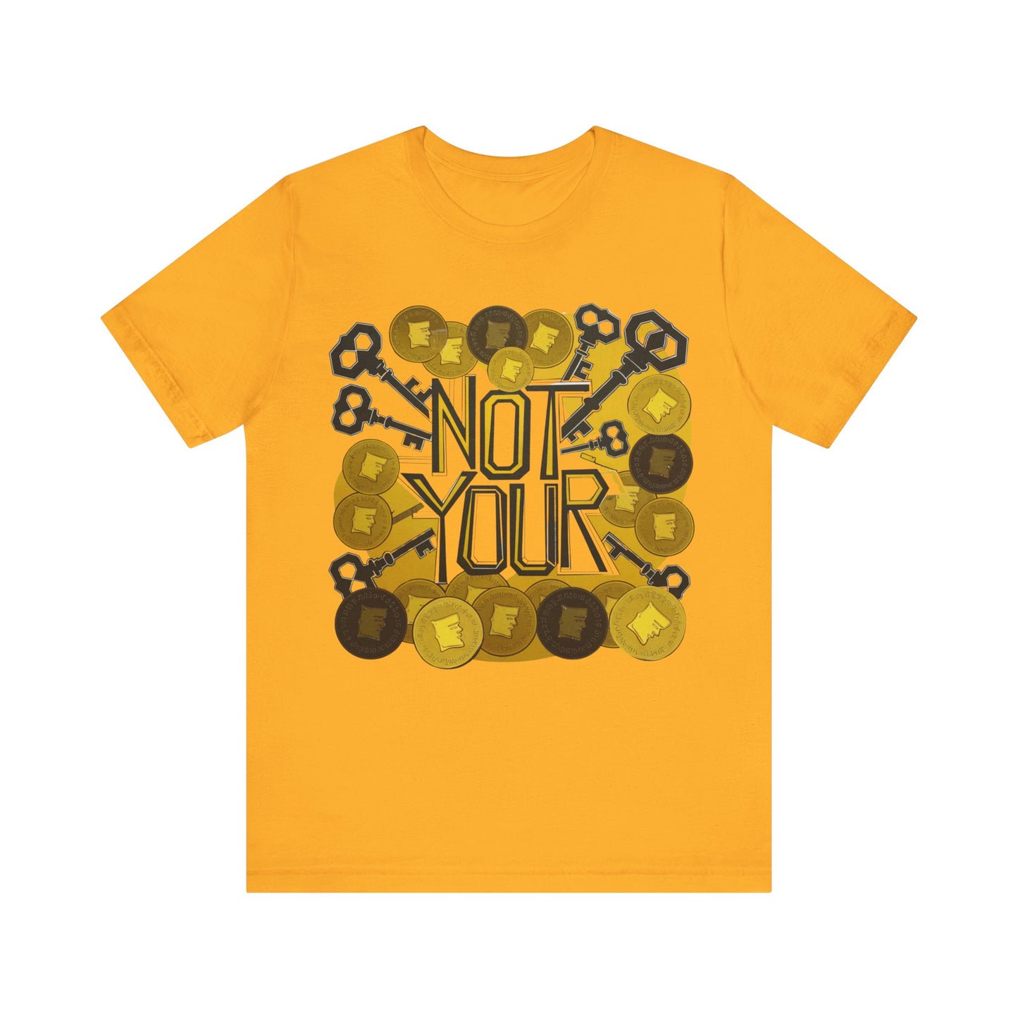 Not Your System Unisex Short Sleeve Tee