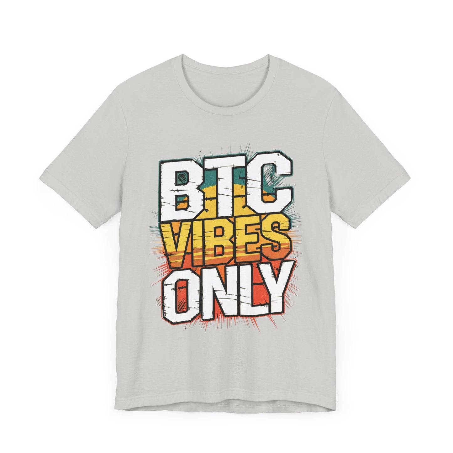 BTC Vibes Unisex Short Sleeve Tee