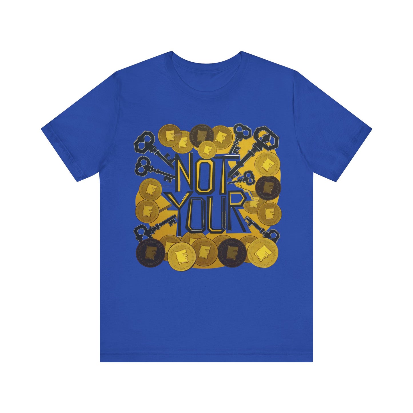 Not Your System Unisex Short Sleeve Tee