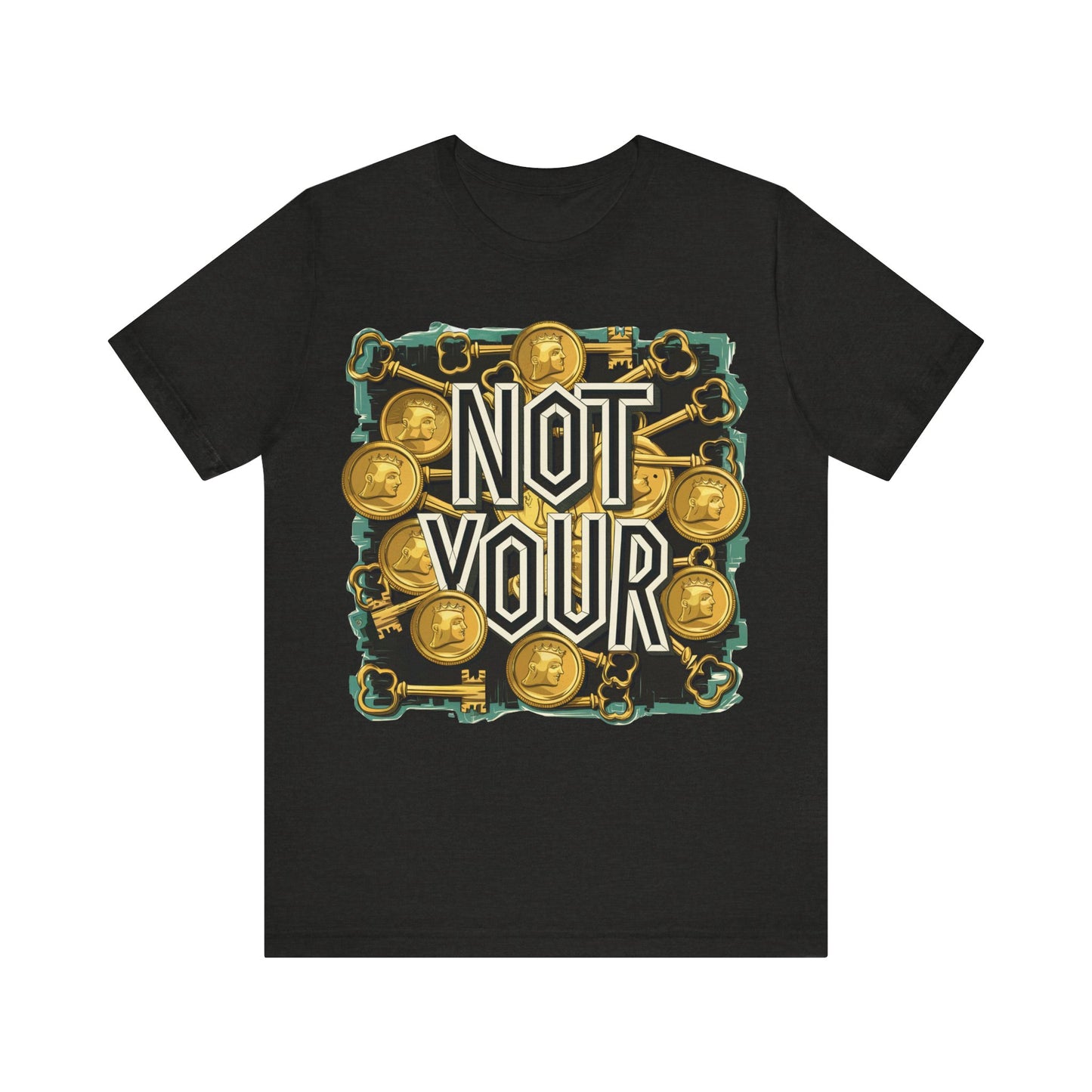 Not Your Sloth Unisex Short Sleeve Tee