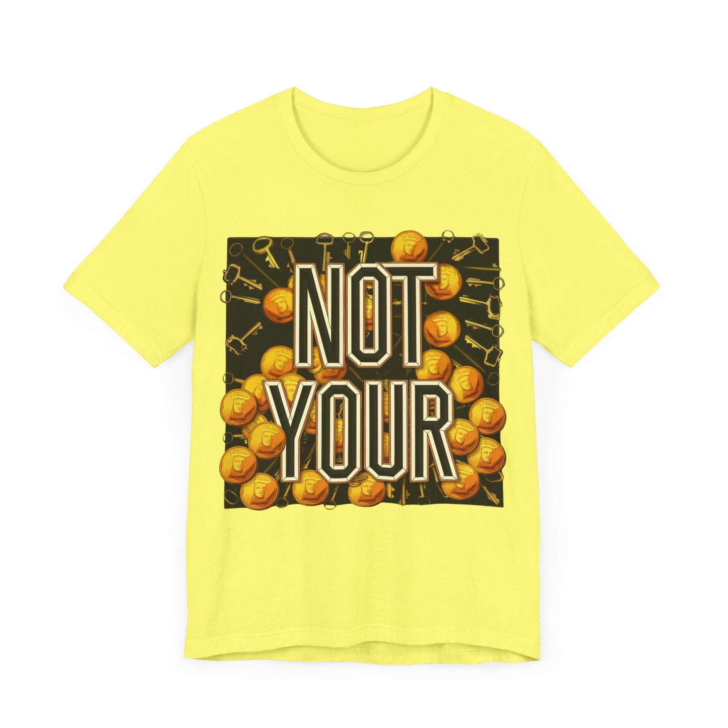 Not Your Castle Unisex Short Sleeve Tee