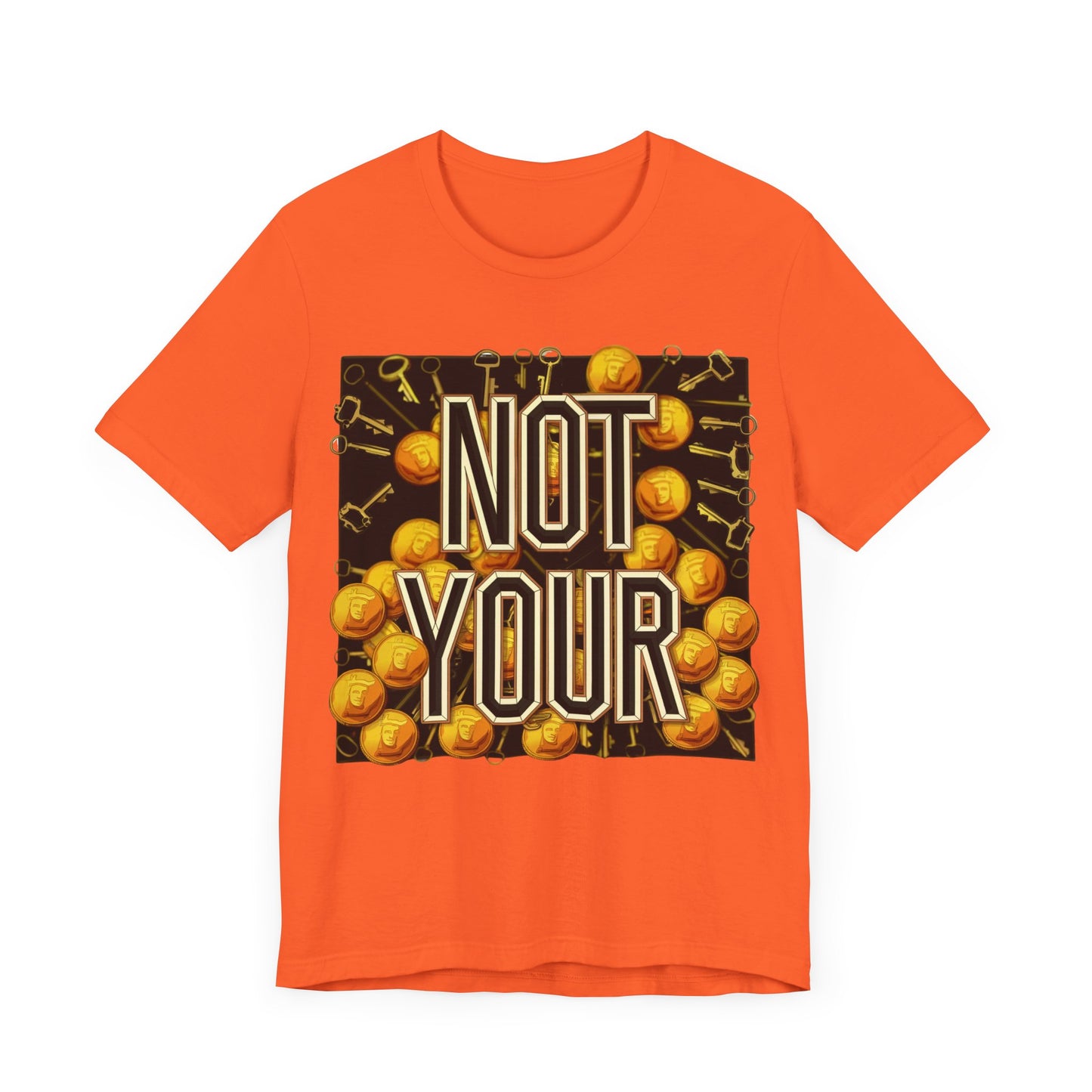 Not Your Castle Unisex Short Sleeve Tee