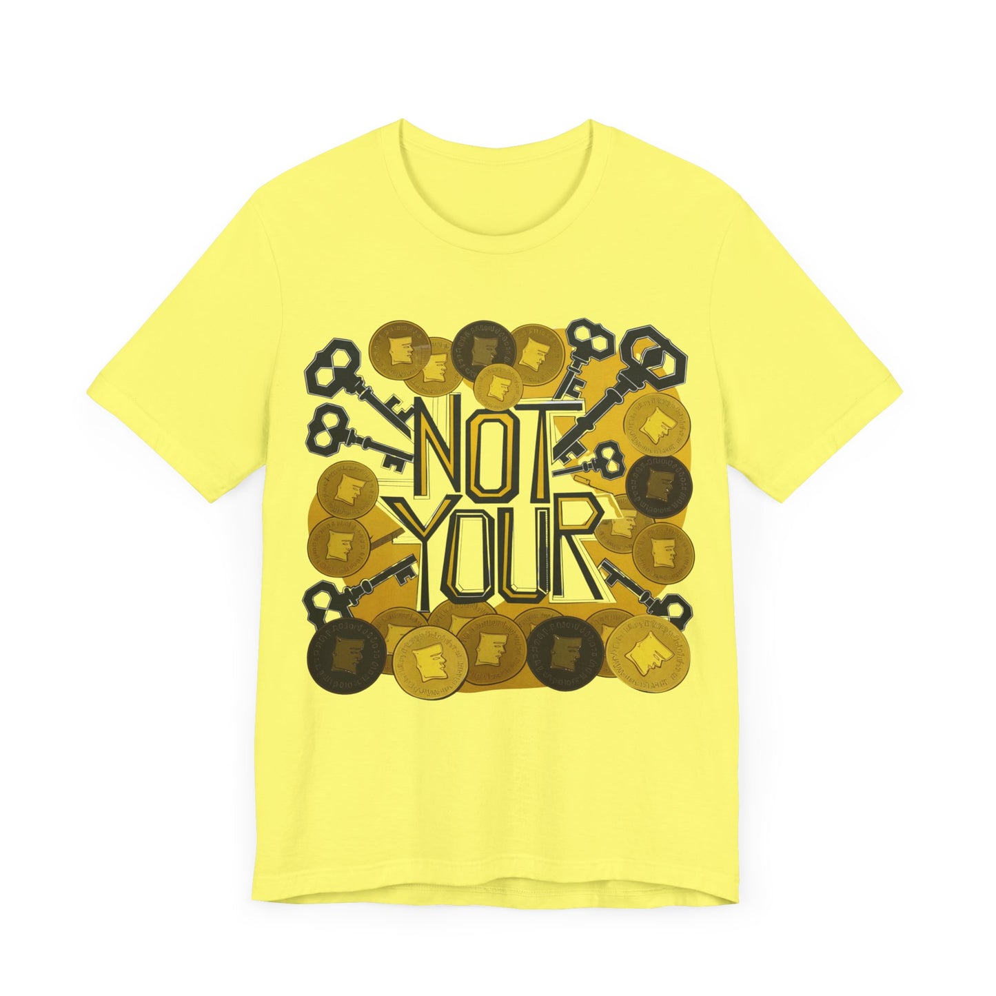 Not Your System Unisex Short Sleeve Tee