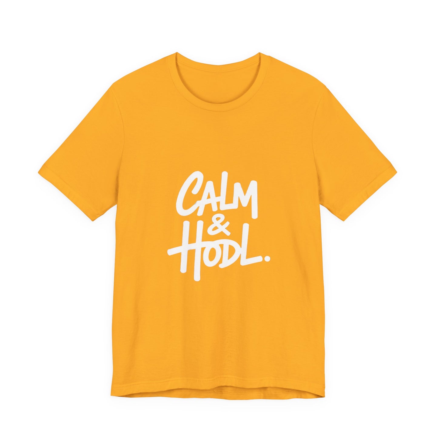Calm & Hodl Unisex Short Sleeve Tee