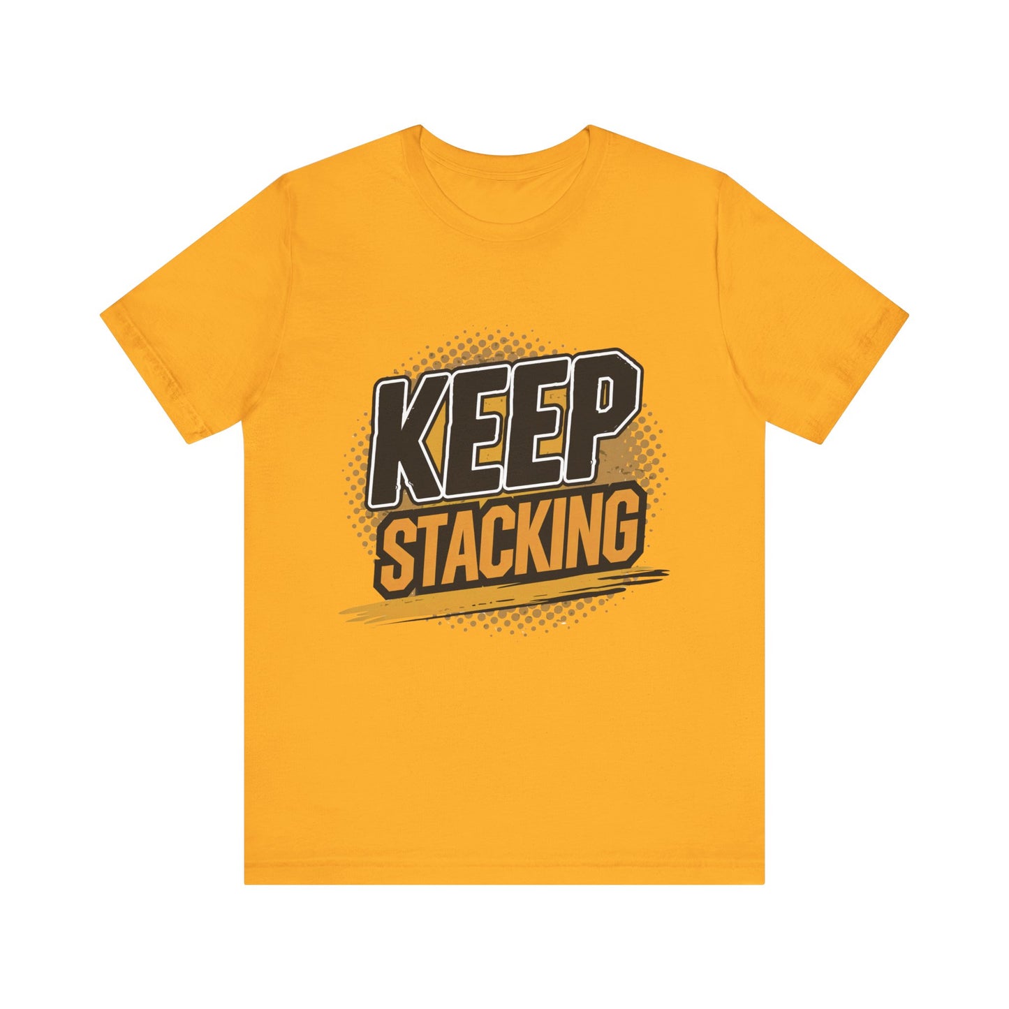 Keep Stacking Unisex Short Sleeve Tee