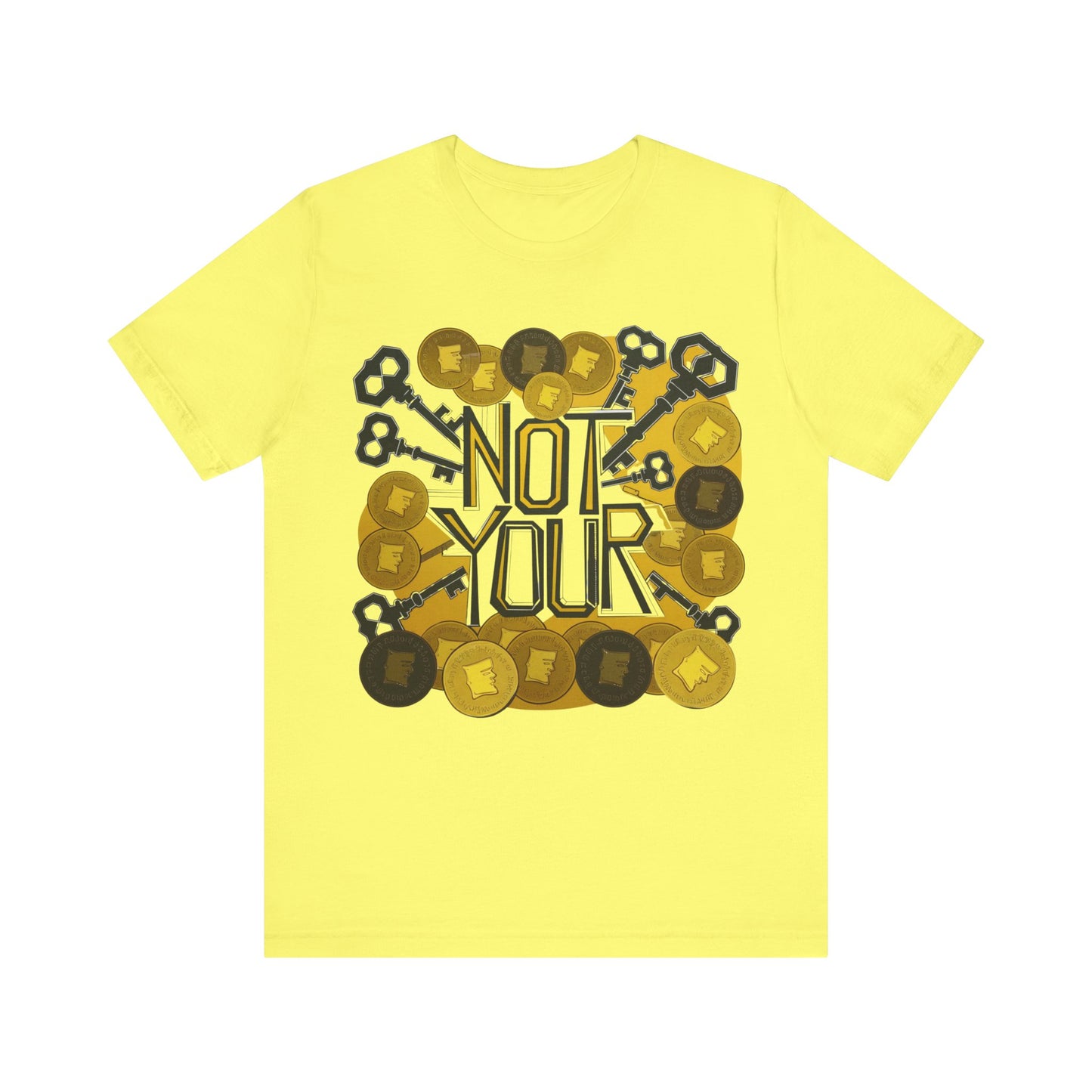 Not Your System Unisex Short Sleeve Tee