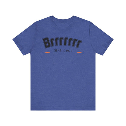 Brrrrrrr71 Unisex Short Sleeve Tee