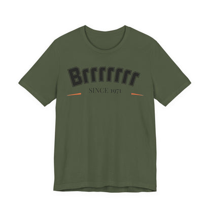 Brrrrrrr71 Unisex Short Sleeve Tee