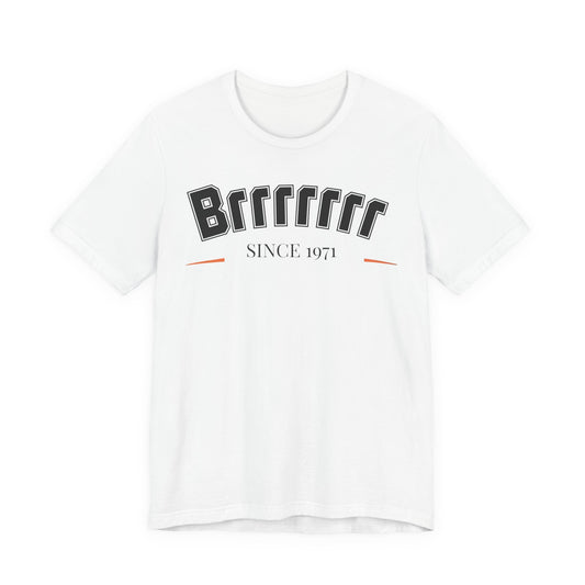 Brrrrrrr71 Unisex Short Sleeve Tee