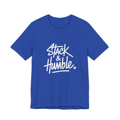 Stack & Humble Unisex Short Sleeve Tee