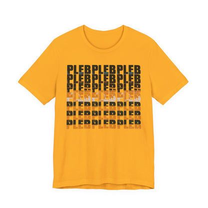 21 Plebs Unisex Short Sleeve Tee