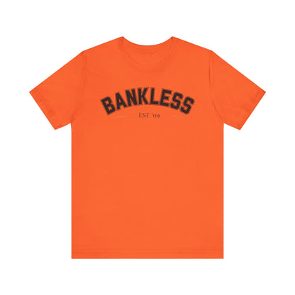 Bankless09 Unisex Short Sleeve Tee