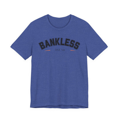 Bankless09 Unisex Short Sleeve Tee