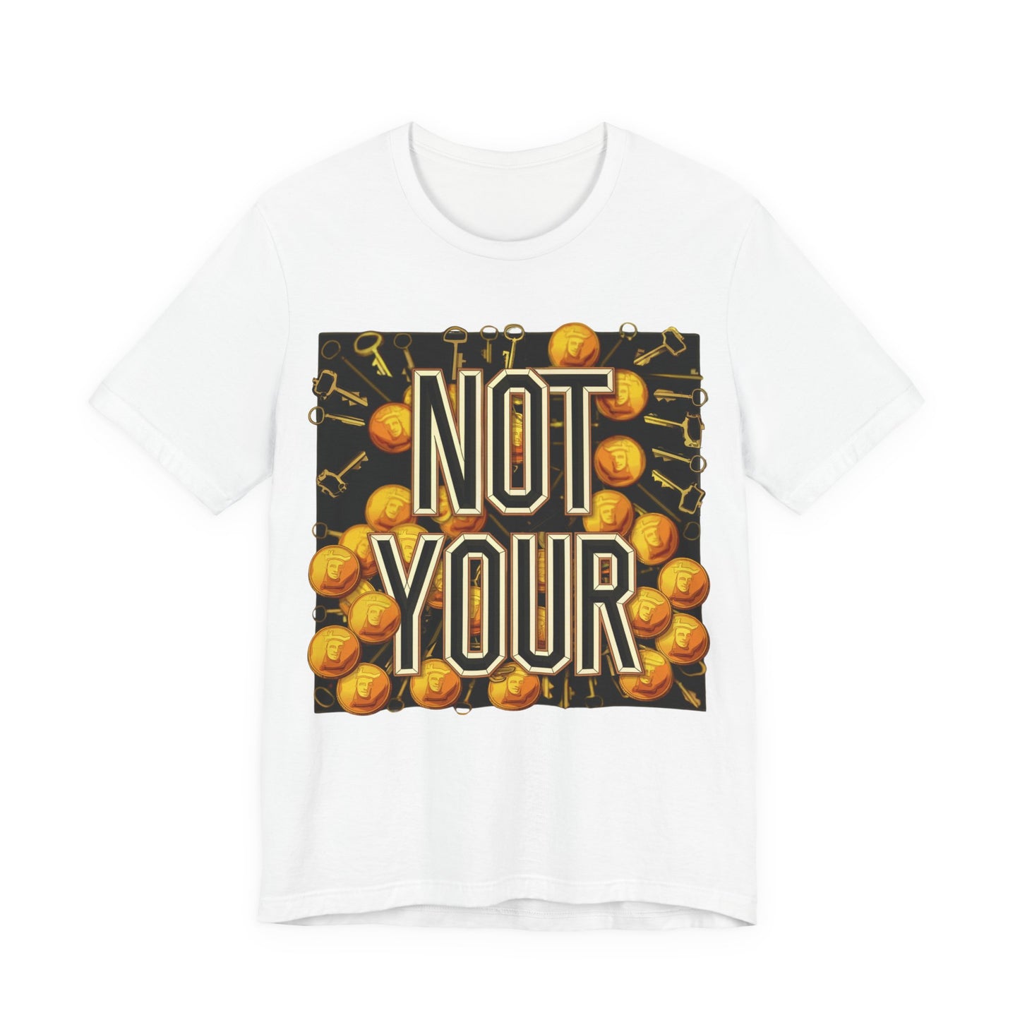 Not Your Castle Unisex Short Sleeve Tee