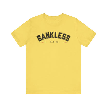 Bankless09 Unisex Short Sleeve Tee
