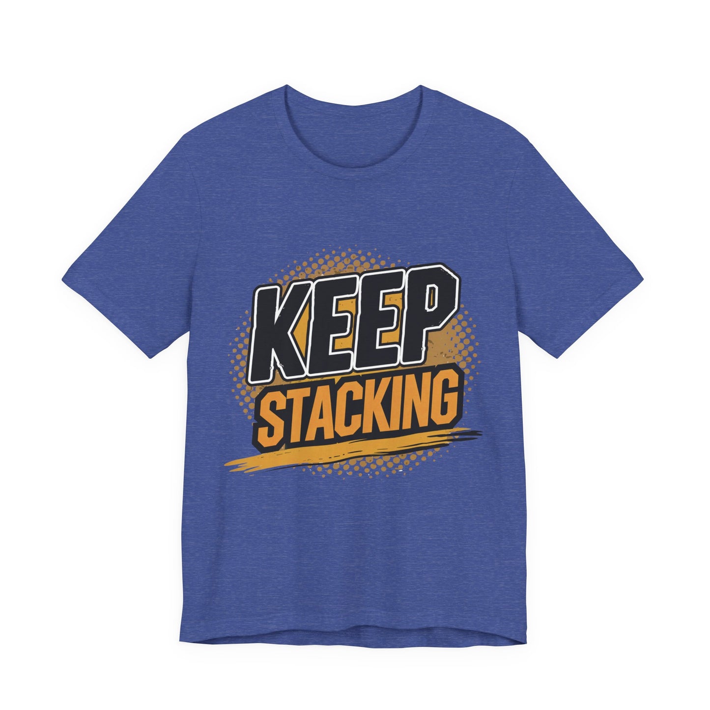Keep Stacking Unisex Short Sleeve Tee