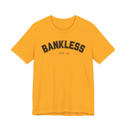 Bankless09 Unisex Short Sleeve Tee