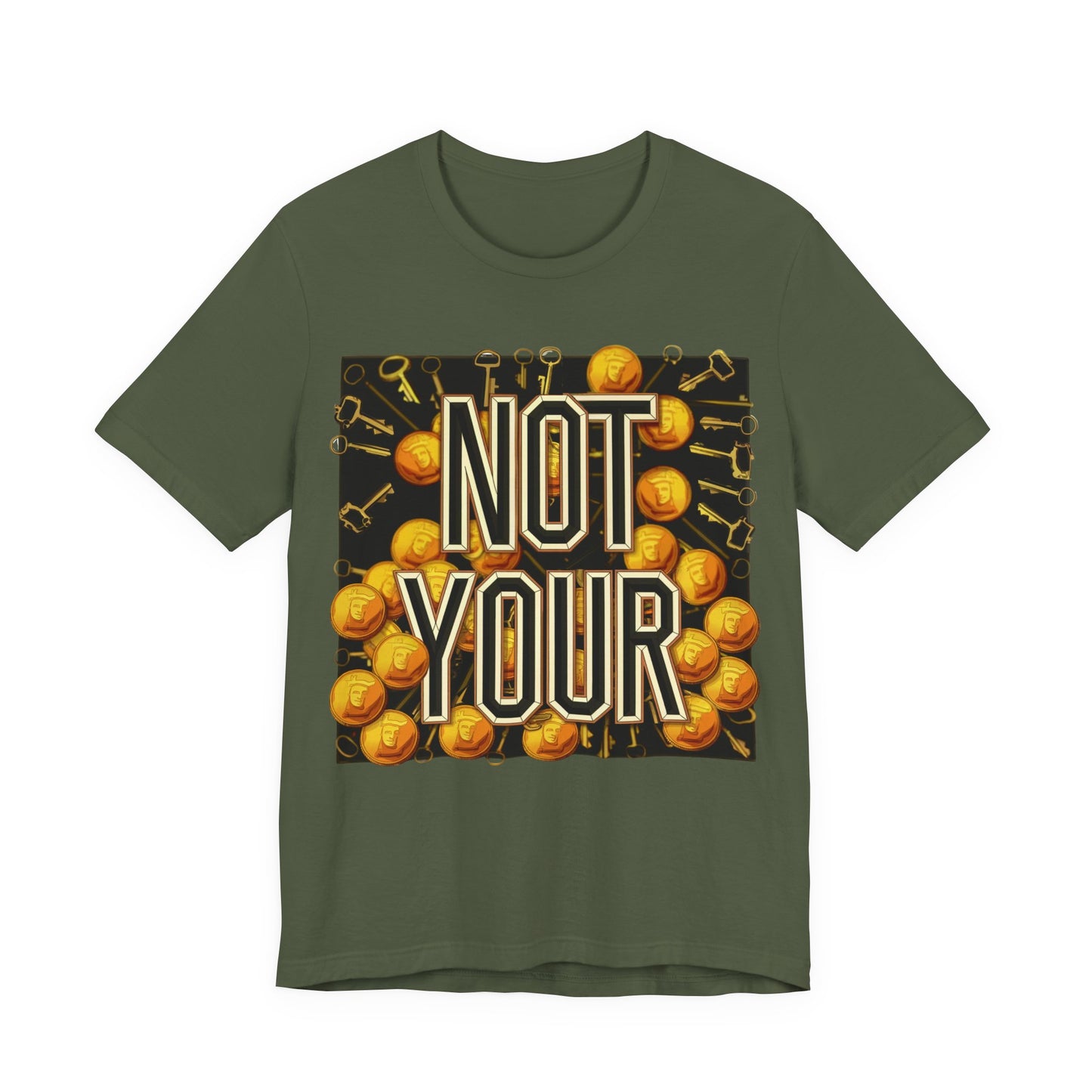 Not Your Castle Unisex Short Sleeve Tee