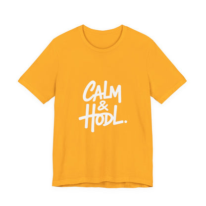 Calm & Hodl Unisex Short Sleeve Tee
