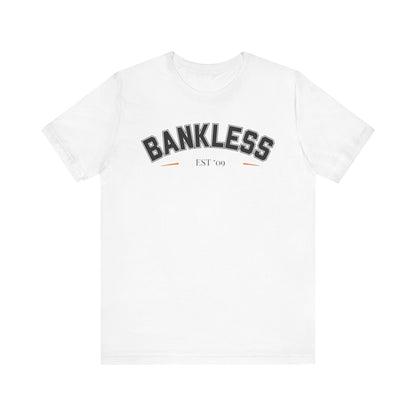 Bankless09 Unisex Short Sleeve Tee