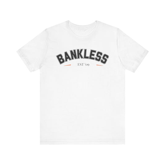 Bankless09 Unisex Short Sleeve Tee