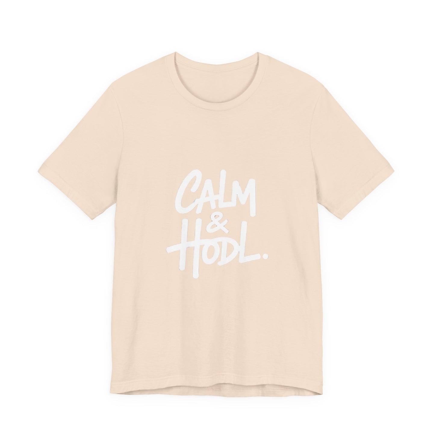 Calm & Hodl Unisex Short Sleeve Tee