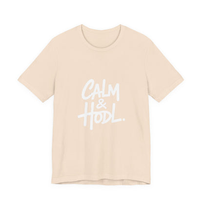 Calm & Hodl Unisex Short Sleeve Tee