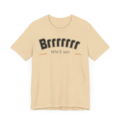 Brrrrrrr71 Unisex Short Sleeve Tee