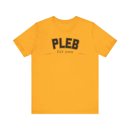 Pleb09 Unisex Short Sleeve Tee