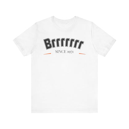 Brrrrrrr71 Unisex Short Sleeve Tee