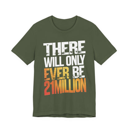 Only 21M Unisex Short Sleeve Tee