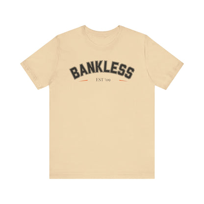 Bankless09 Unisex Short Sleeve Tee