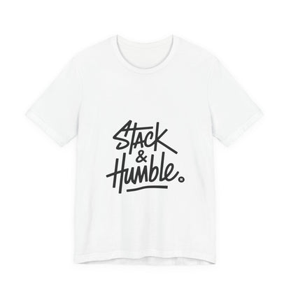 Stack & Humble Unisex Short Sleeve Tee