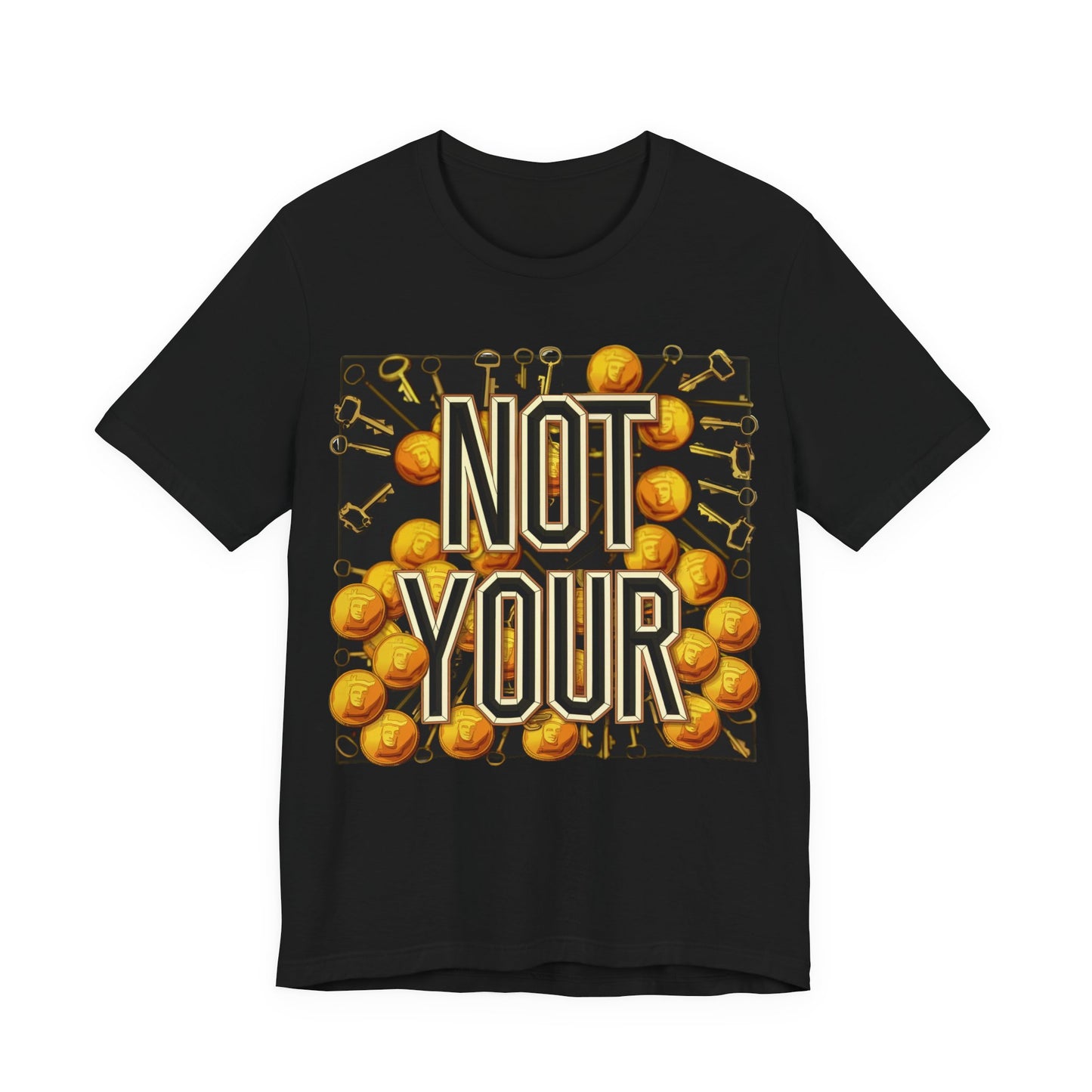 Not Your Castle Unisex Short Sleeve Tee